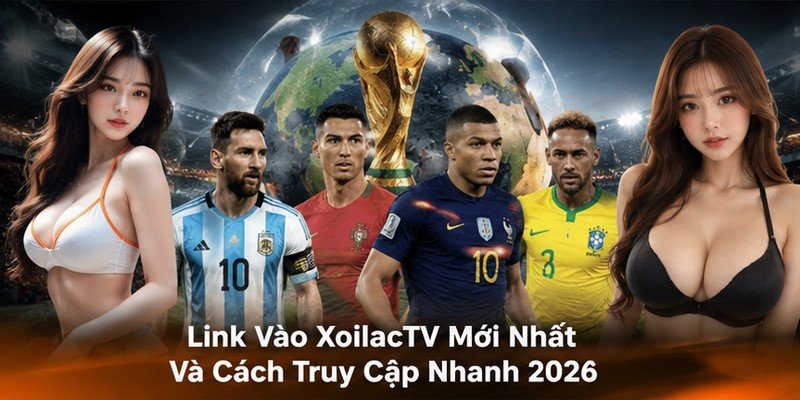 link vào XoilacTV